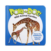 Poke-a-Dot: Wild Animal Families Board Book O6